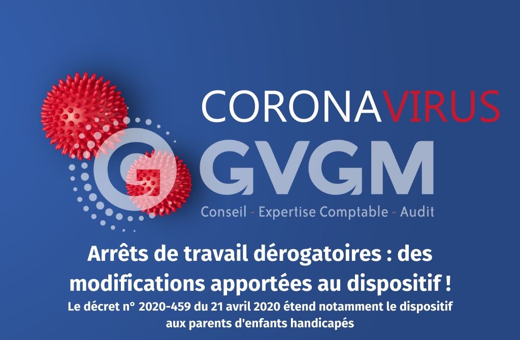 Arrêts-de-travail-dérogatoires-_-des-modifications-apportées-au-dispositif-Le-décret-n°-2020-459-du-21-avril-2020-étend-notamment-le-dispositif-aux-parents-denfants-handicapés