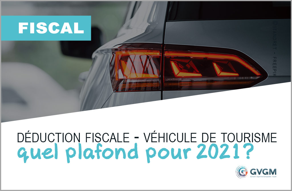 Les limites d’amortissements pour les véhicules de tourisme pour l’année 2021