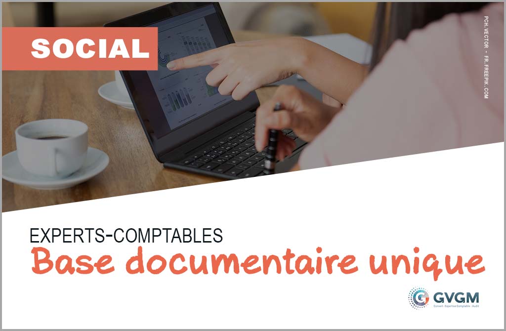 Une base documentaire unique, gratuite pour les experts-comptables