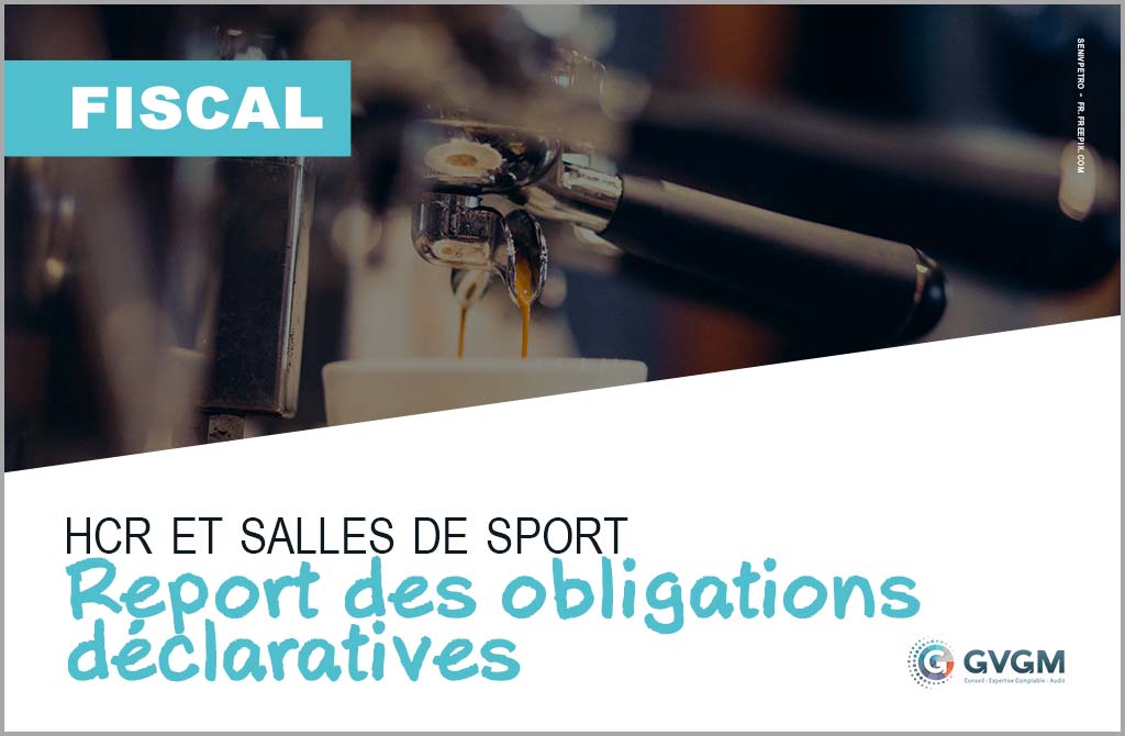 HCR et salles de sport : report des obligations déclaratives et de paiement de la contribution à l’audiovisuel public