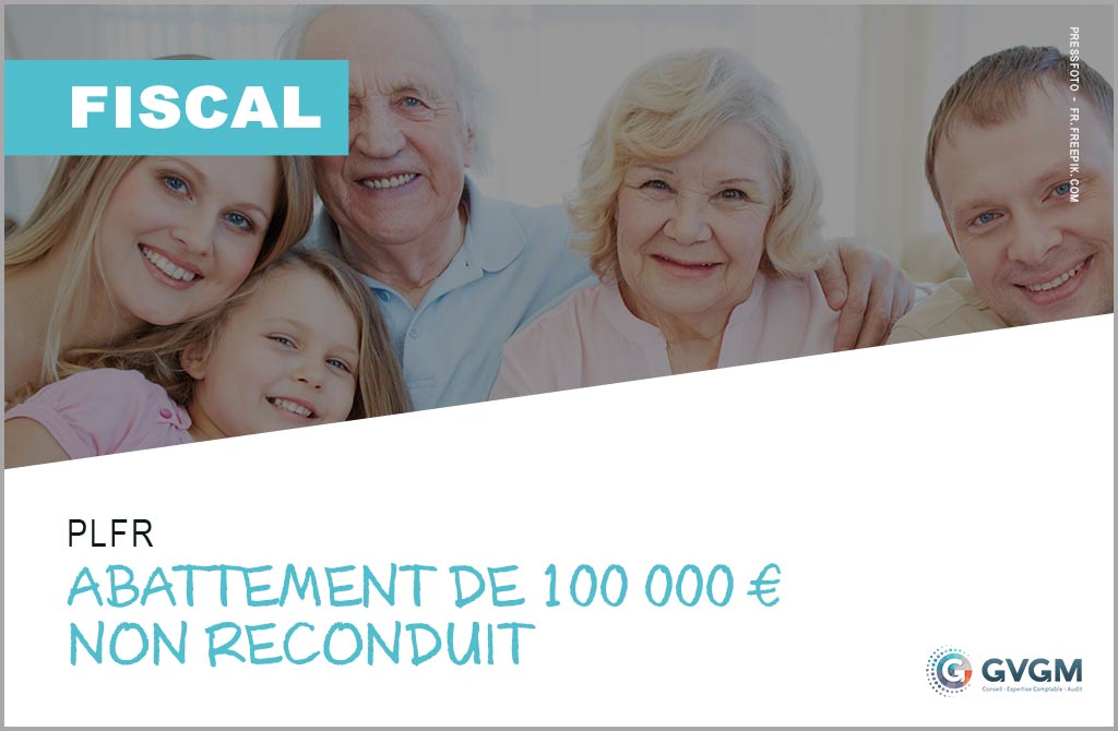 L'abattement de 100 000 € sur les donations ne sera pas reconduit