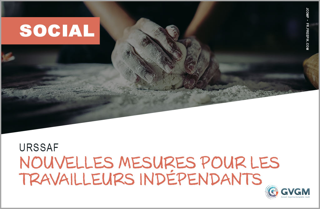 Nouvelles mesures d'accompagnement mises en œuvre par l'Urssaf