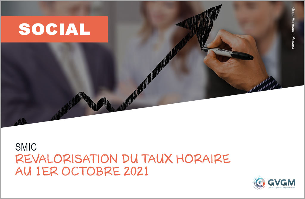 Smic : revalorisation du taux horaire au 1er octobre 2021