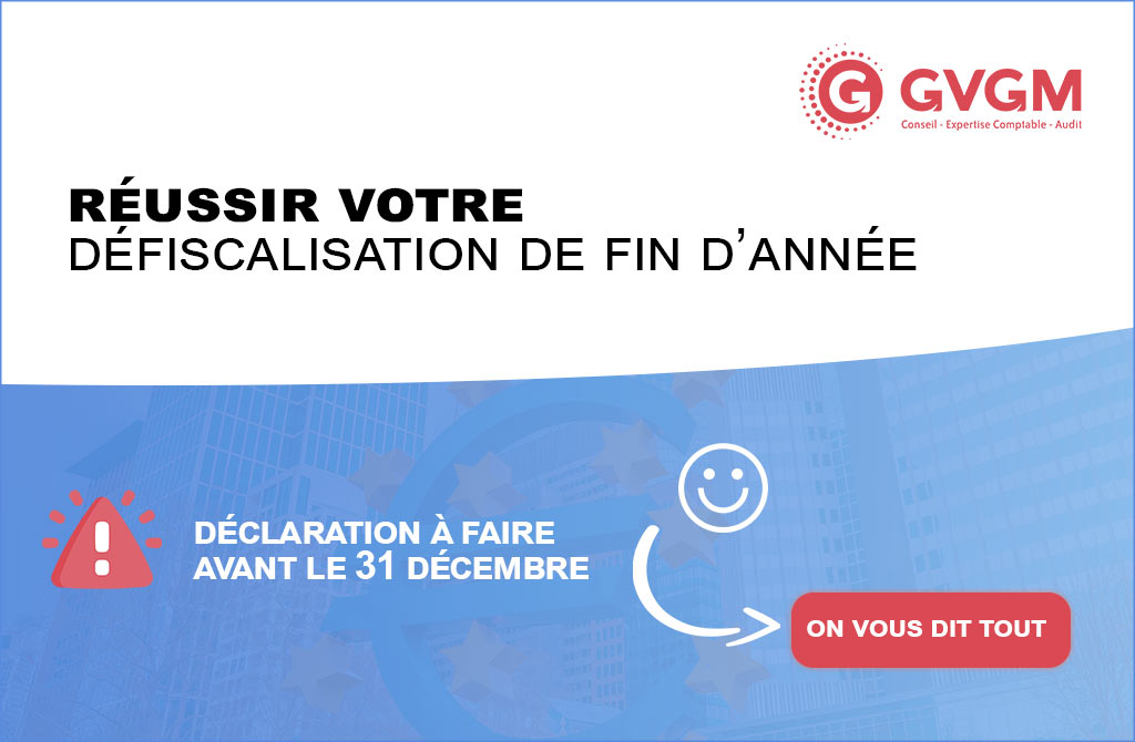 Comment réussir une défiscalisation de fin d’année ?