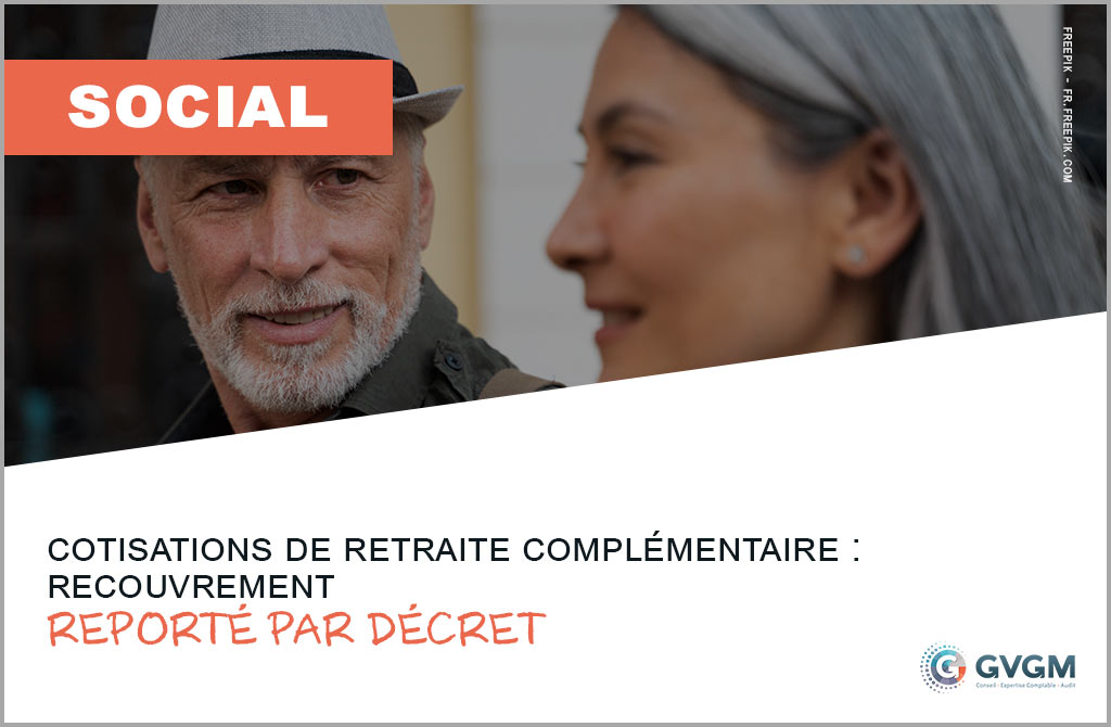 Cotisations de retraite complémentaire : recouvrement