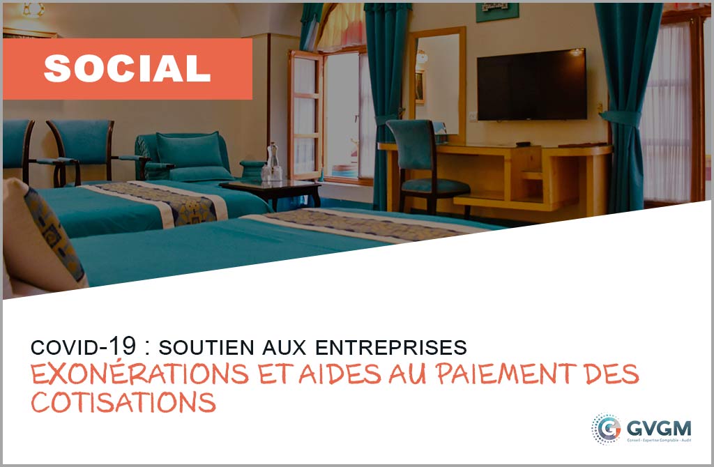 Vers de nouvelles exonérations et aides au paiement des cotisations
