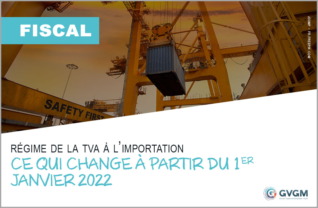 Régime de TVA à l'importation