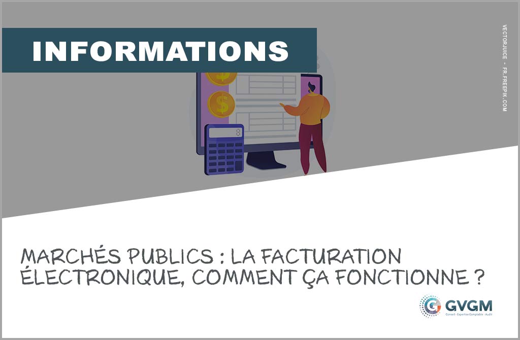 Marchés publics : la facturation électronique, comment ça fonctionne ?