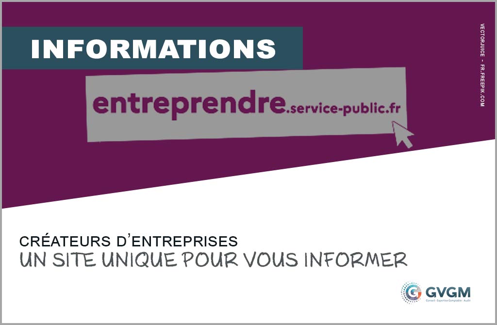 Créateurs d’entreprises, un site unique pour vous informer