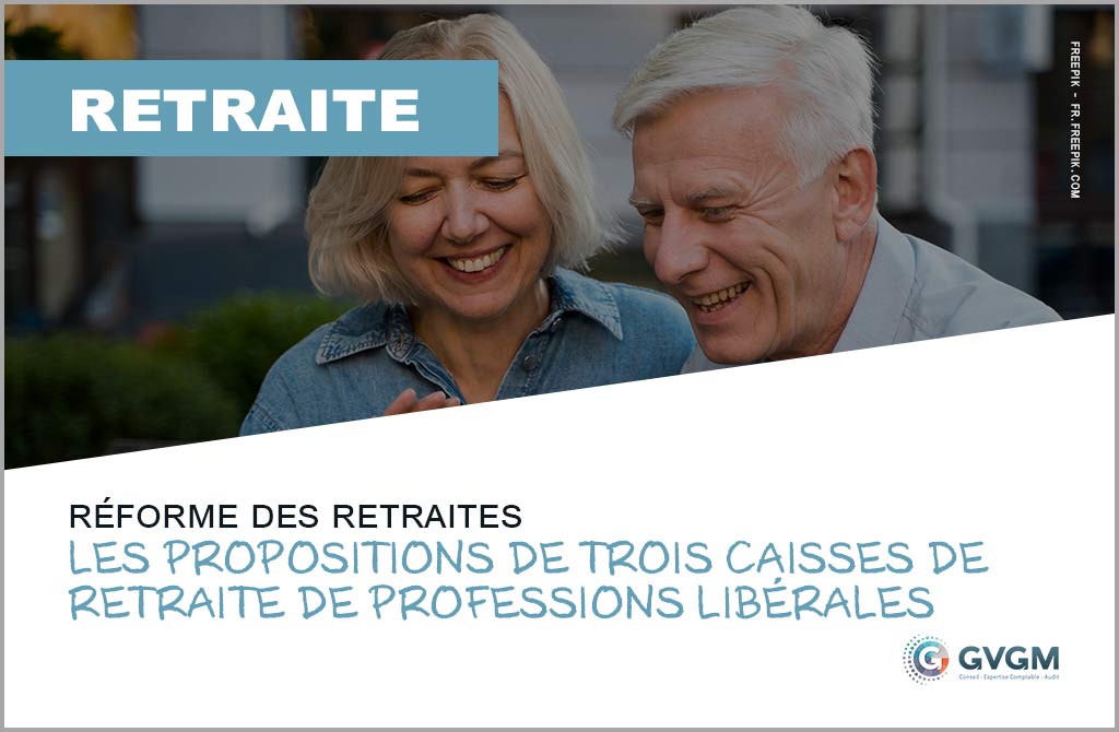 Réforme des retraites : trois caisses de retraite de professions libérales formulent leurs propositions