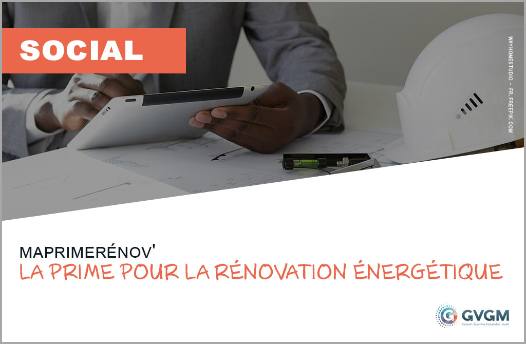 MaPrimeRénov' : la prime pour la rénovation énergétique