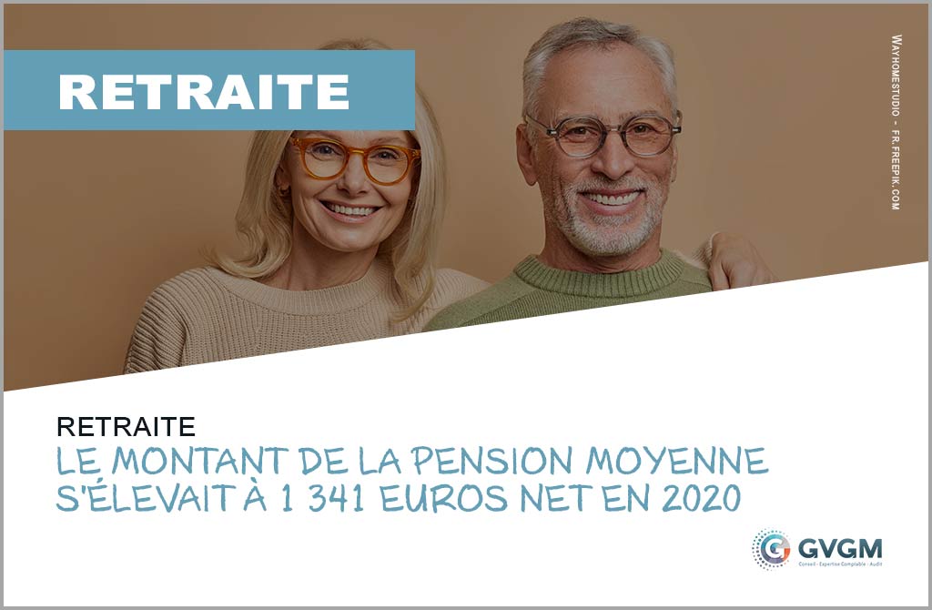 Retraite : le montant de la pension moyenne s'élevait à 1 341 euros net en 2020