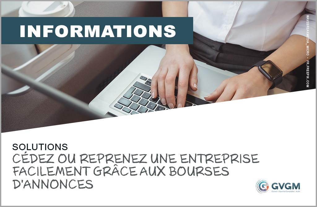 Cédez ou reprenez une entreprise facilement grâce aux bourses d'annonces