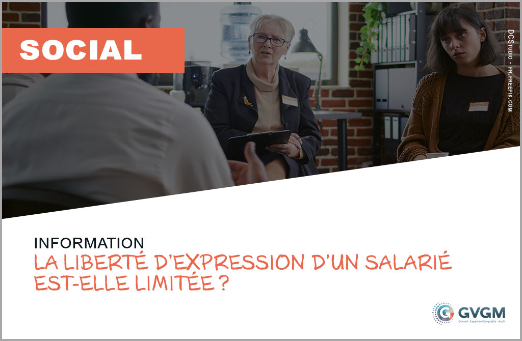 La liberté d’expression d’un salarié est-elle limitée ?