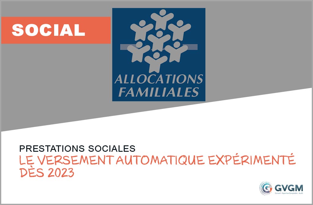 Prestations sociales : le versement automatique expérimenté dès 2023