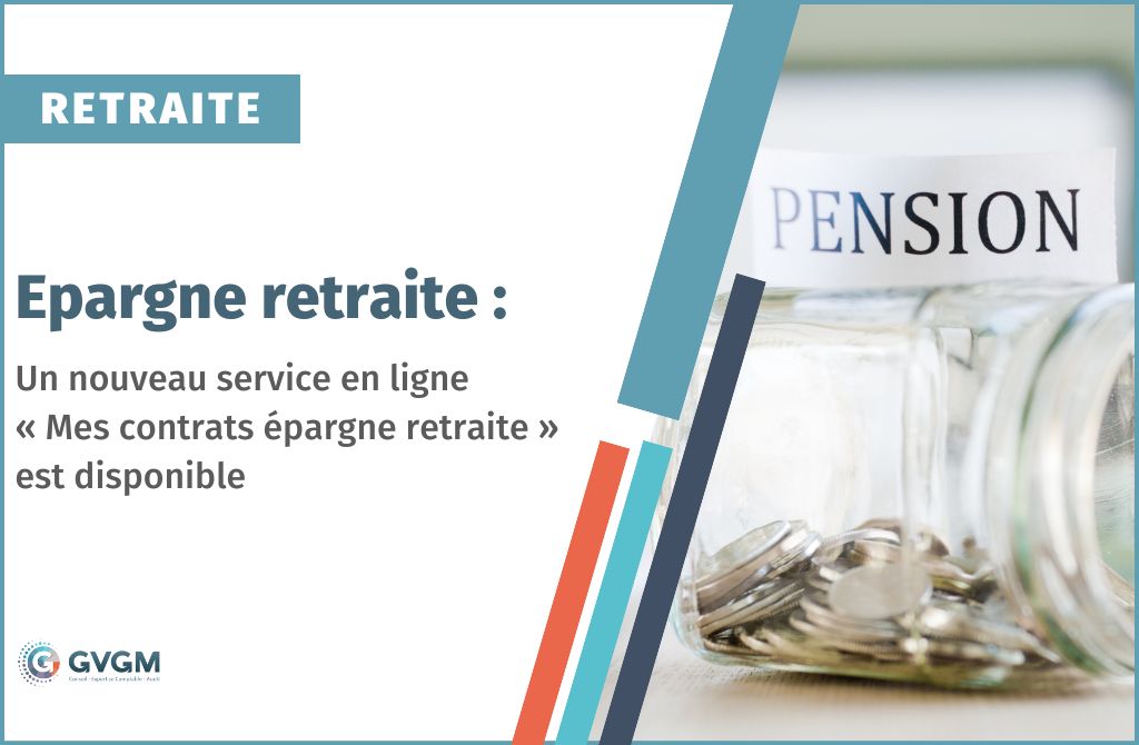 Mes contrats épargne retraite: un nouveau service en ligne gratuit