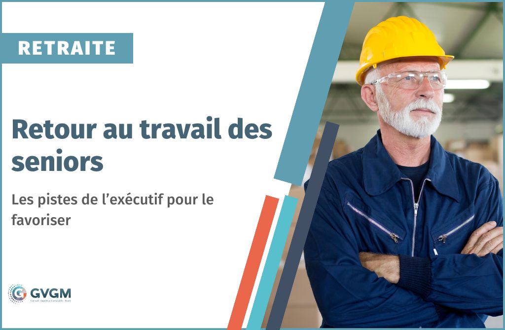 Retour au travail des seniors : les pistes de l'executif pour le favoriser