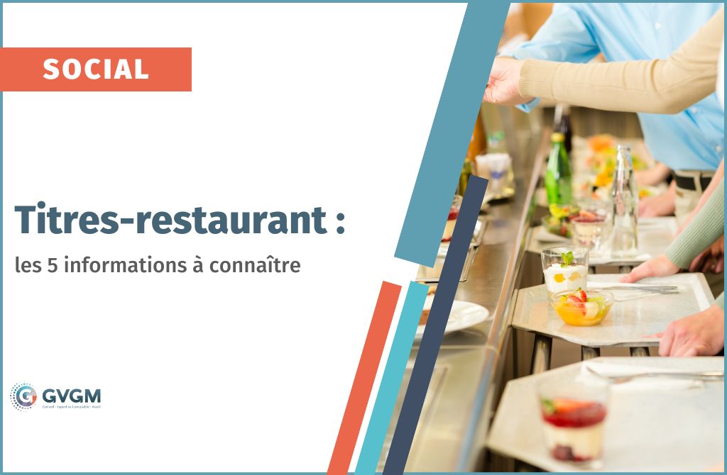 Les titres-restaurant les 5 informations à connaître