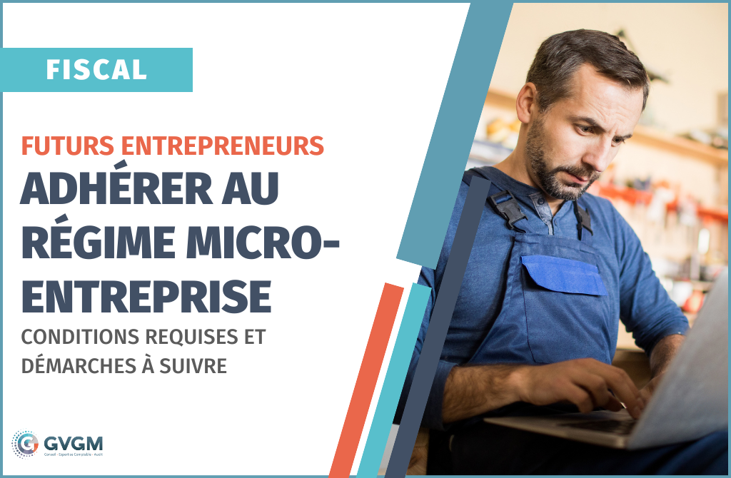 Adhérer au régime micro-entreprise