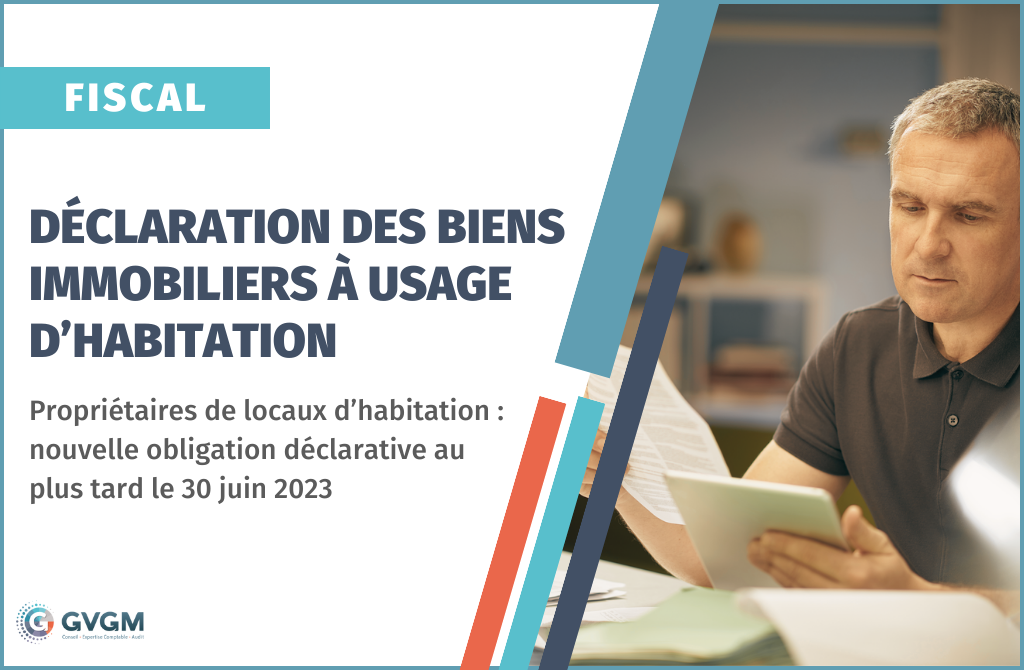 declaration-biens-immobiliers-usage-habitation-2023