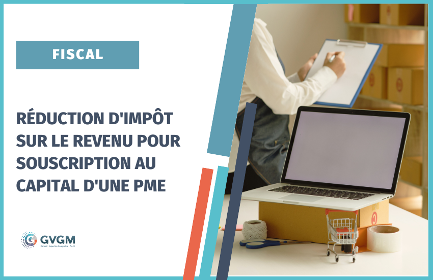 réduction-impôt-revenu-souscription-capital-pme