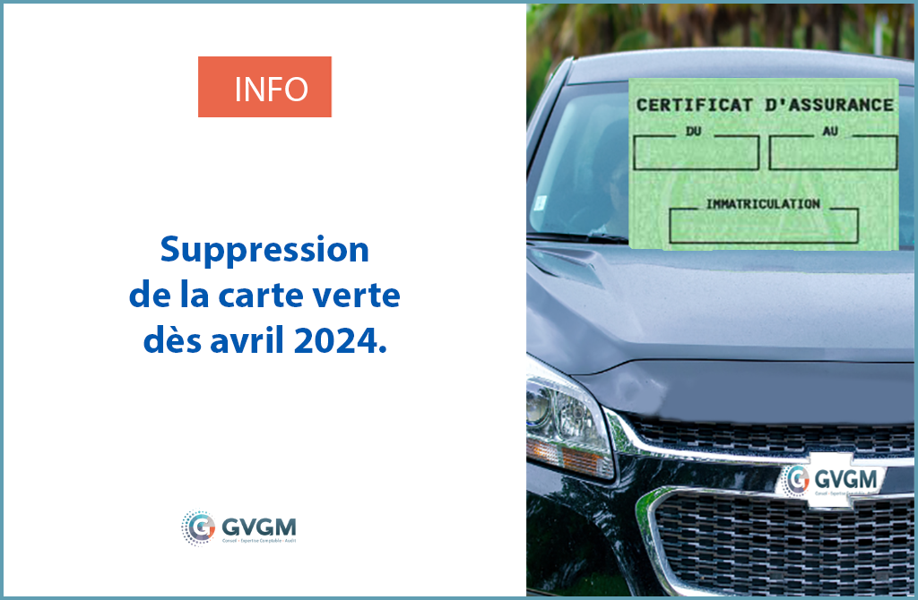 Suppression carte verte en avril 2024