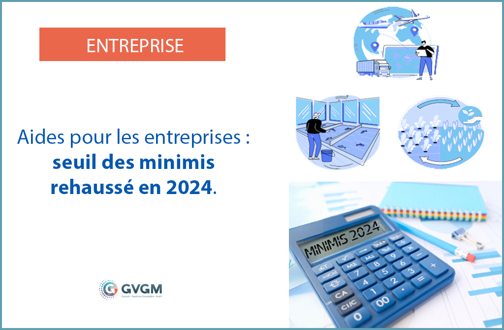Seuil des minimis réhaussé en 2024