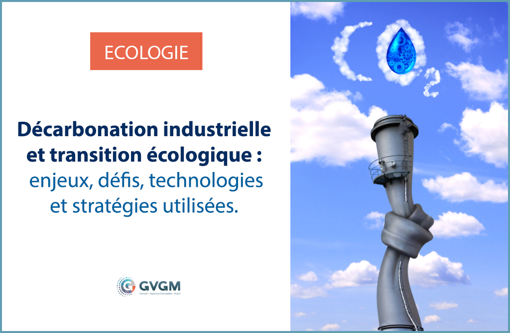 Décarbonation industrielle et transition énergétique en 2024