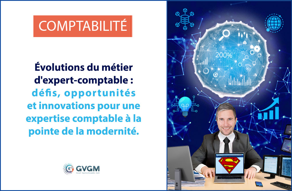 Évolution du métier d'expert comptable