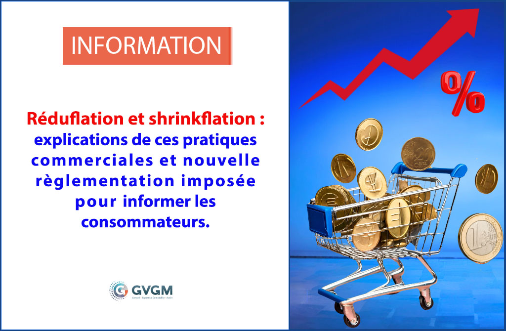 Réduflation et shrinkflation nouvelle règlementation pour informer les consommateurs