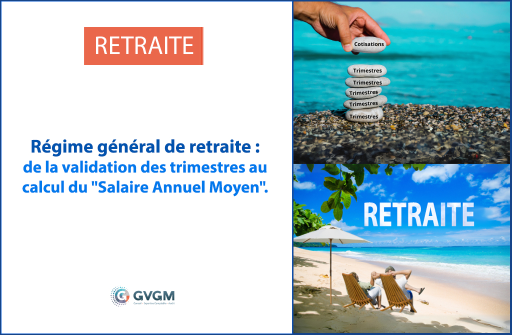 Retraite dans le régime général
