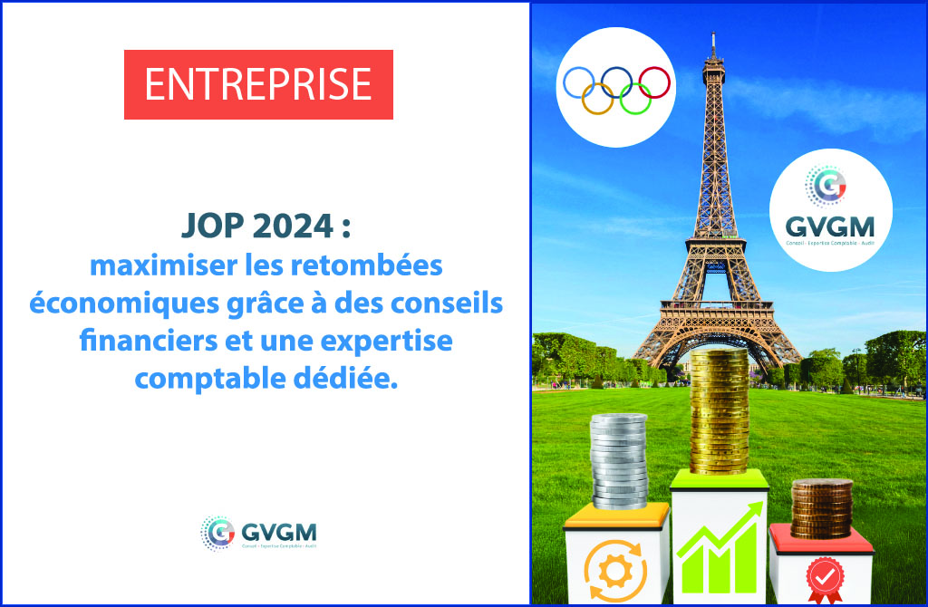 Jeux olympiques 2024 : optimisez les bénéfices de votre entreprise grâce aux conseils de GVGM