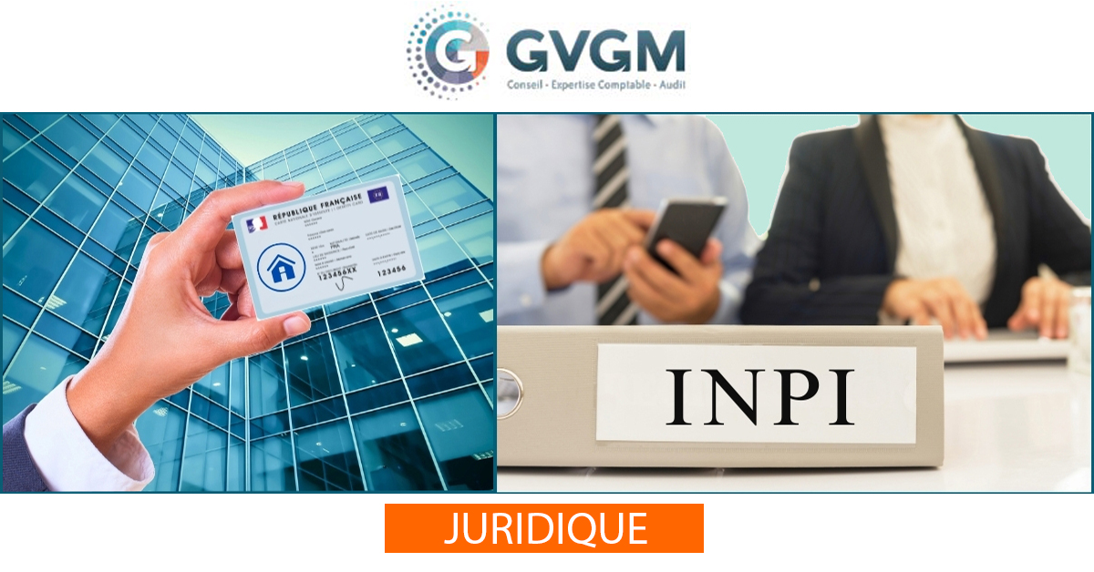 Attestation d’immatriculation des entreprises nouveautés de l’INPI_GVGM